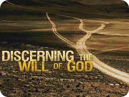 Will of God - Discerning