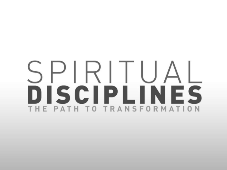 spiritual disciplines - The path to transformation
